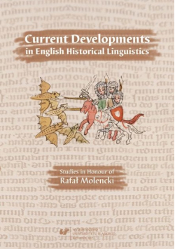 Current Developments in English Historical Linguistics