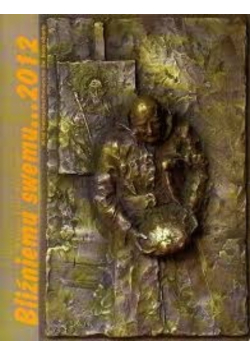 Bliźniemu swemu 2012
