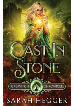 Cast In Stone