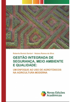 Gestão Integrada De Segurança, Meio Ambiente E Qualidade