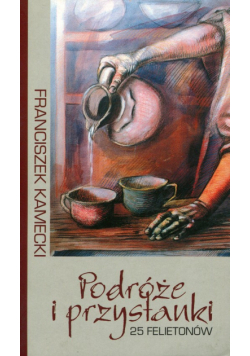 Podróże i przystanki