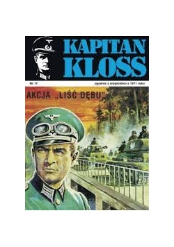 Kapitan Kloss. Akcja "Liść Dębu"