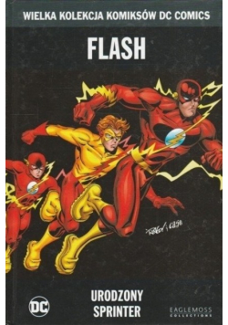 Wielka Kolekcja Komiksów DC Comics  Tom 25 Flash Urodzony sprinter