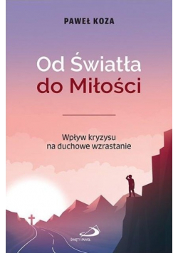 Od Światła do Miłości