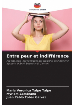 Entre peur et indifférence