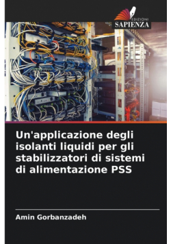 Un'applicazione degli isolanti liquidi per gli stabilizzatori di sistemi di alimentazione PSS