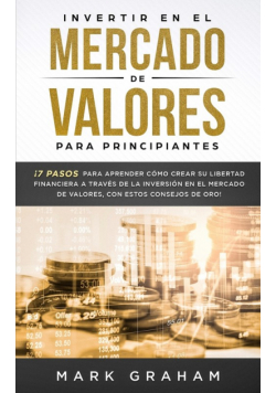 Invertir en el Mercado de Valores para Principiantes