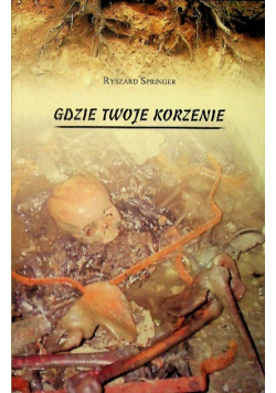 Gdzie twoje korzenie
