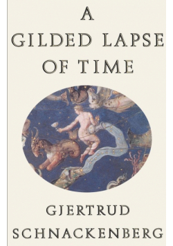 A Gilded Lapse of Time