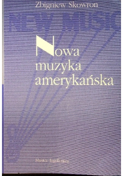 Nowa muzyka amerykańska