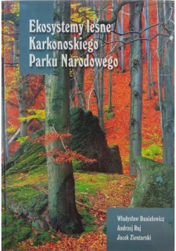 Ekosystemy leśne Karkonoskiego Parku Narodowego