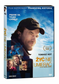 Żyć nie umierać