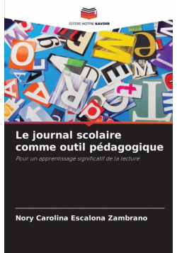 Le journal scolaire comme outil pédagogique