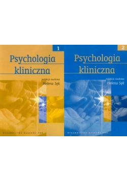 Psychologia kliniczna Tom 1 i 2