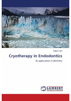 Cryotherapy in Endodontics