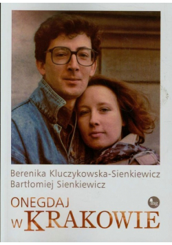 Onegdaj w Krakowie