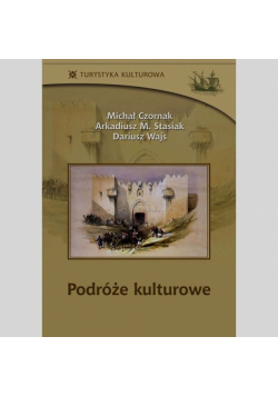 Podróże kulturowe