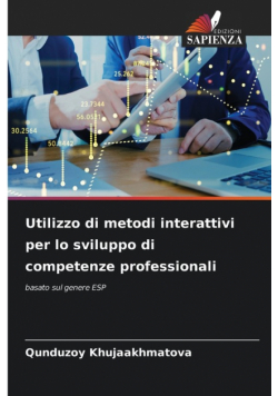 Utilizzo di metodi interattivi per lo sviluppo di competenze professionali