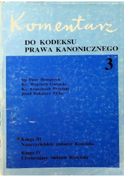 Komentarz do kodeksu prawa kanonicznego Tom 3