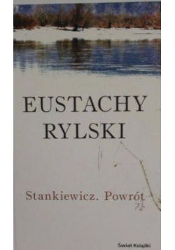 Stankiewicz Powrót