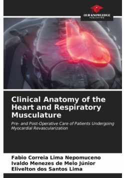 Clinical Anatomy of the Heart and Respiratory Musculature
