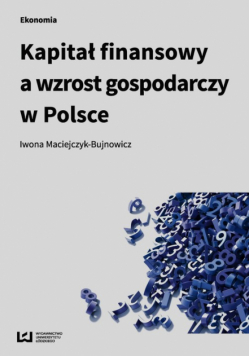 Kapitał finansowy a wzrost gospodarczy w Polsce