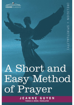 A Short and Easy Method of Prayer