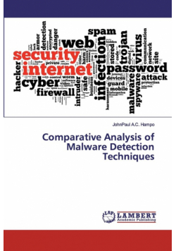 Comparative Analysis of Malware Detection Techniques