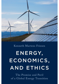 Energy, Economics, and Ethics