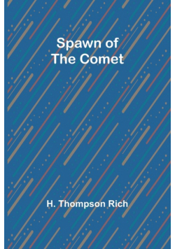 Spawn of the Comet