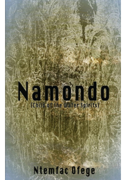 Namondo. Child of the Water Spirits