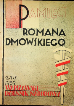 Pamięci Romana Dmowskiego 1939 r.