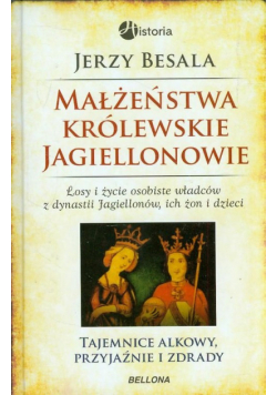 Małżeństwa królewskie Jagiellonowie