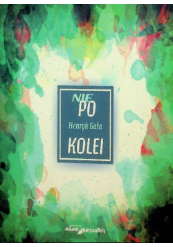 Nie po kolei