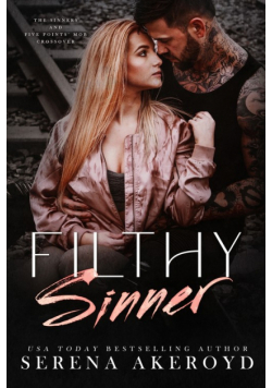 Filthy Sinner (A Dark & Dirty Sinners X Five Points' Mob Crossover)