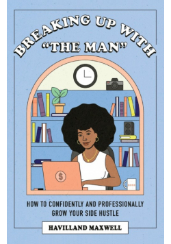 Breaking Up with The Man