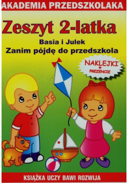 Zeszyt 2-latka Basia i Julek Zanim pójdę do przedszkola