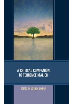 A Critical Companion to Terrence Malick