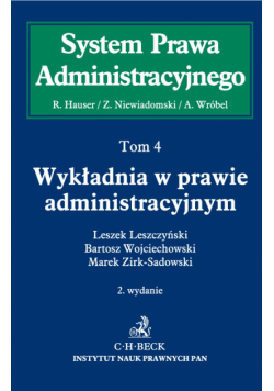 Wykładnia w prawie administracyjnym. Tom 4