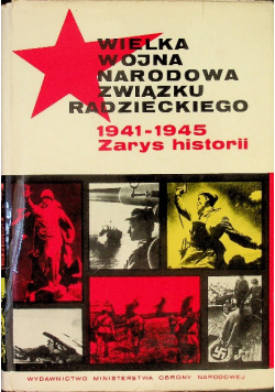 Wielka wojna narodowa Związku Radzieckiego 1941 1945