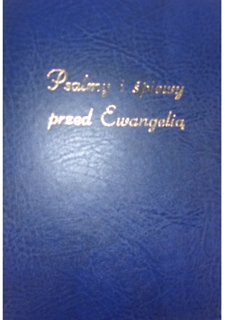 Psalmy i śpiewy przed Ewangelią