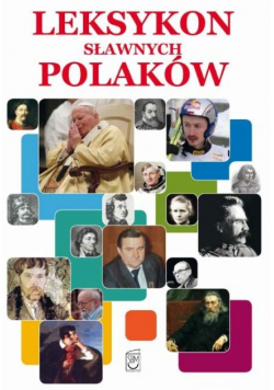 Leksykon sławnych Polaków