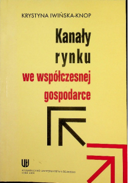 Kanały rynku we współczesnej gospodarce