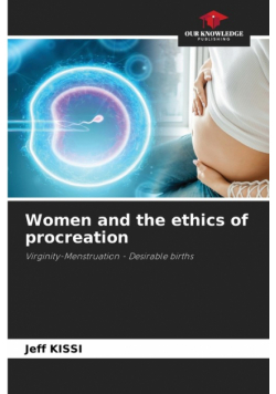 Women and the ethics of procreation