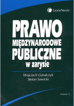 Prawo międzynarodowe publiczne w zarysie