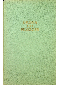Droga do filozofii Tom I