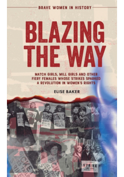 Blazing the Way