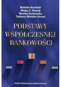 Podstawy współczesnej bankowości