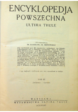 Encyklopedja powszechna ultima thule Tom 3 1931 r.