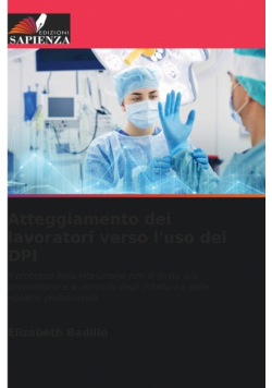 Atteggiamento dei lavoratori verso l'uso dei DPI